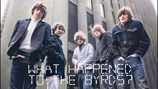 What Happened to The Byrds?