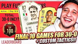 THE LAST 10 FUT CHAMPS MATCHES FOR 30-0!!! TOP 100 LIVE FUT CHAMPIONS GAMEPLAY HIGHLIGHTS! FIFA 20