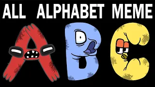 ALL Alphabet Lore Meme | Part 24 (A-Z...)