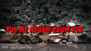 Scares story   tus me nyuam caum kev 09-09-2020