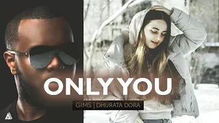 GIMS - ONLY YOU feat. Dhurata Dora | Slowed | Reeverb