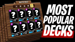 10 MOST POPULAR DECKS - Clash Royale Esat Sacli