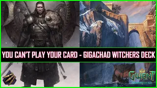 Gwent | Meta Breaking Gigachad Witcher Deck | You Can't Play Your Card!
