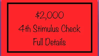 $2,000 4th Stimulus Check + Monthly - Full Details