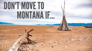 Don't Move to Montana If ...