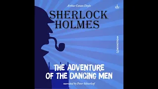 Sherlock Holmes: The Original | The Adventure of the Dancing Men (Full Thriller Audiobook)