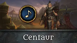 Centaur - Music of WoW: Dragonflight