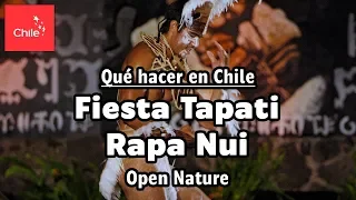 Qué hacer en Chile: Fiesta Tapati Rapanui - Naturaleza Abierta