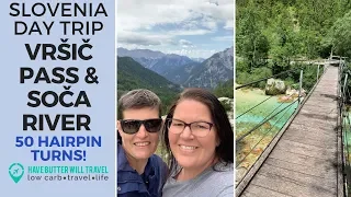 Vršič Pass, Kranjska Gora and the Soča River - Slovenia day trip