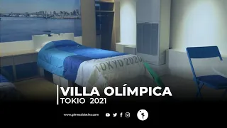 #Tokio2020 | Conociendo la Villa Olímpica