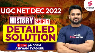 UGC NET Dec 2022 | History Shift 1 Exam Detailed Solution | Ashwani Sir