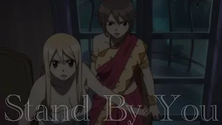 Stand By You || Lucy and Eclair [Phoenix Priestess] [AMV]