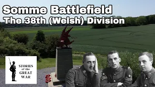 The 38th (Welsh) Division attack on Mametz Wood - Somme Battlefield Tour