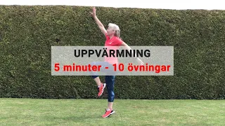 Uppvärmning med 10 enkla övningar på cirka 5 minuter.