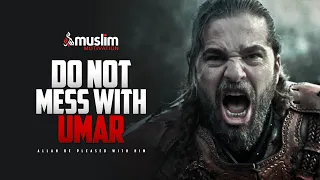 DON'T MESS WITH UMAR (RA) - Powerful Motivation (Mufti Menk)