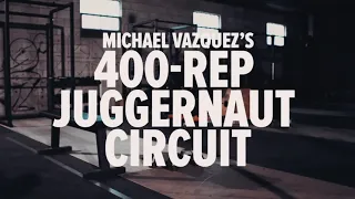 400-rep strongest workout by Michael Vasquez