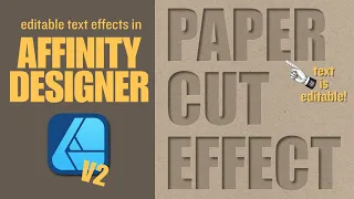 Paper Cut | Editable Text Effects in Affinity Designer V2 | Beginner Tutorial | Typography Design