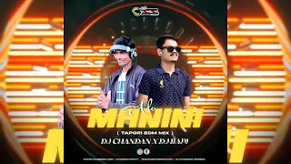 ALO MANINI (TAPORI EDM MIX) DJ CHANDAN X DJ BAPI