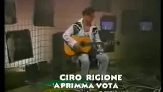 CIRO RIGIONE - 'A primma vota (Official video)