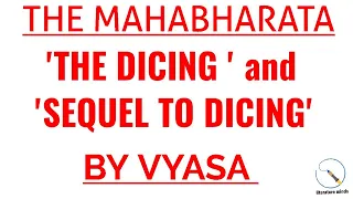 'THE DICING ' and 'SEQUEL TO DICING ' in MAHABHARAT full summary in hindi || with notes ||VYAAS