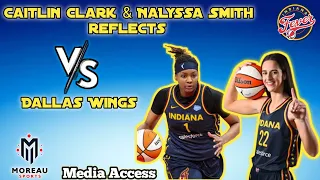 Caitlin Clark & NaLyssa Smith Reflect vs Dallas Wings