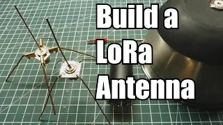 Build A Mono-pole Antenna For Your LoRa Radio