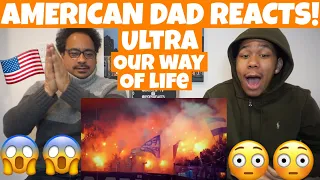 BEST FANS IN THE WORLD!? AMERICAN DAD REACTS To "Ultras - Our Way Of Life"