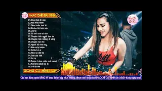 NHẠC SỐNG REMIX 2018 MỚI ĐÉT - LK NHẠC SỐNG HÀ TÂY BOLERO REMIX HAY NHẤT - GIỌNG CA MINH LÝ