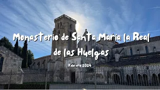 Monasterio de Santa María la Real de las Huelgas | Burgos 2024