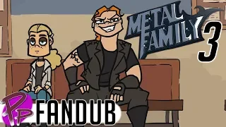 Metal Family - Capítulo 3 [Español Latino]