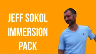 Jeff Sokol Immersion Pack