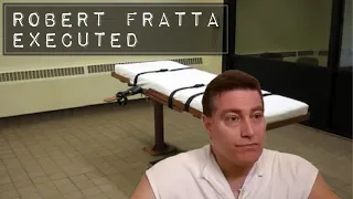 The Execution And Crimes Of Robert Fratta!