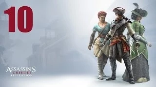 Прохождение Assassin's Creed 3: Liberation HD - Часть 10 — Истина в вине (Full HD) [PC]