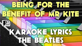 BEING FOR THE BENEFIT OF MR KITE THE BEATLES KARAOKE LYRICS VERSION HD