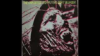 THE EXPLOITED - Computers Don't Blunder 1982 Full EP