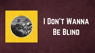 TURNSTILE - I Don't Wanna Be Blind (Lyrics)