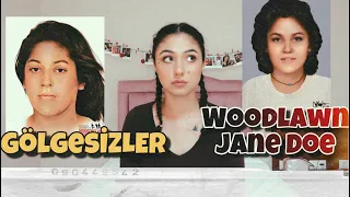 GÖLGESİZLER - Woodlawn Jane Doe