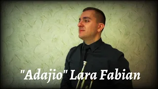 Lara Fabian "Adajio"  by trumpet