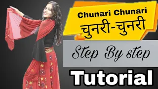 Dance Tutorial Chunari Chunari Part-1 | Step By Step | Parveen Sharma Choreography