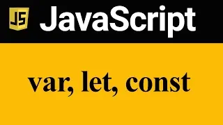 var let and const Keywords in JavaScript (Hindi)