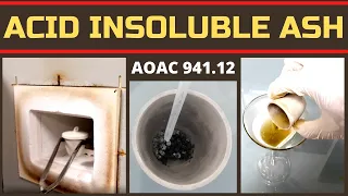 Determination of Acid Insoluble Ash_A Complete Procedure (AOAC 941.12 & Ph. Int. (WHO), 2019