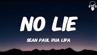 NO LIE - SEAN PAUL DUA LIPA (LYRICS)