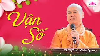 VẬN SỐ - Trích bài Đạo Phật Là Đạo Của Thiền Định - TT.TS Thích Chân Quang
