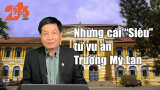 Những cái “Siêu ” từ vụ án Trương Mỹ Lan #diendan216