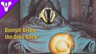 Elemental Orbs Should Come Back | Destiny 2