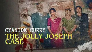 Cyanide Curry : The Jolly Joseph Case