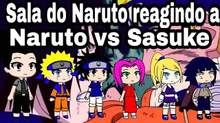 Sala do Naruto reagindo a Naruto vs Sasuke (Naruto clássico)