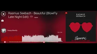 Rasmus Seebach - Beautiful (BlowFly Late Night Edit)