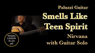 Nirvana Smells Like Teen Spirit Guitar Lesson for Beginners [with Solo]