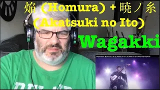 Wagakki Band /  焔 (Homura) + 暁ノ糸 (Akatsuki no Ito) Reaction / First time hearing